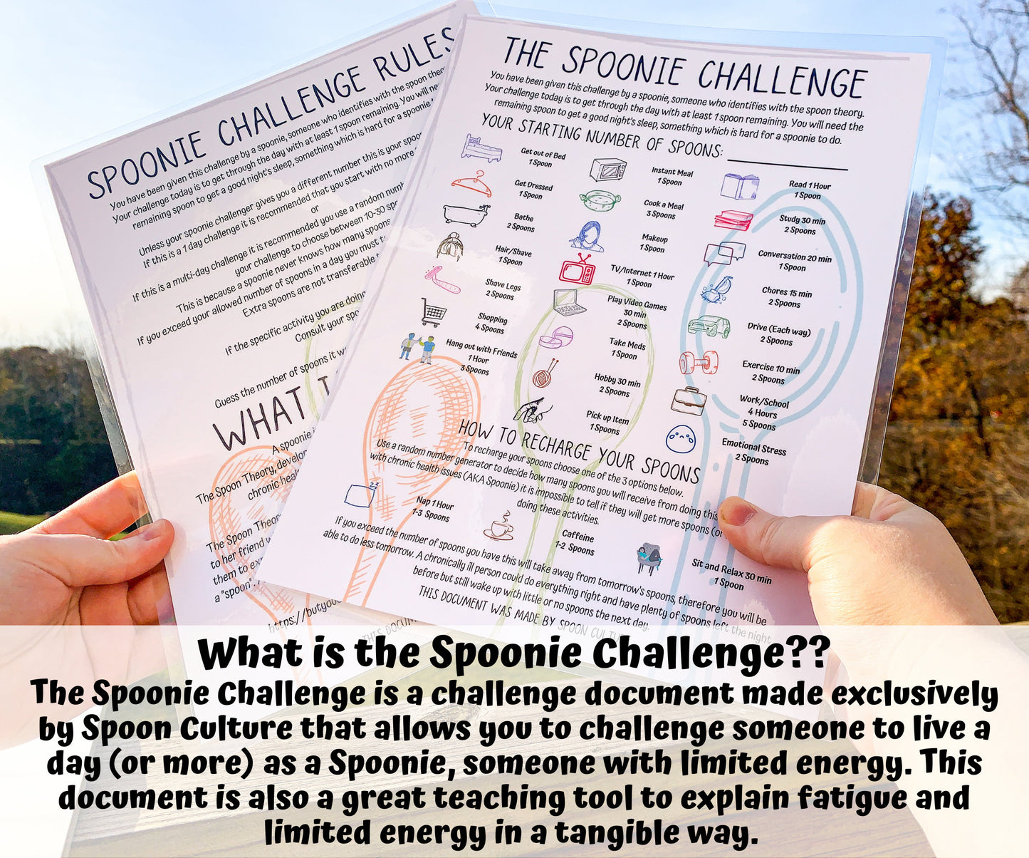 The rules and value page are shown being held up. A note asks What is the Spoonie Challenge? The spoonie Challenge is a challenge document made exclusively by Spoon Culture that allows you to challenge someone to live a day (or more) as a Spoonie, someone with limited energy. This document is also a great teaching tool to explain fatigue and limited energy in a tangible way