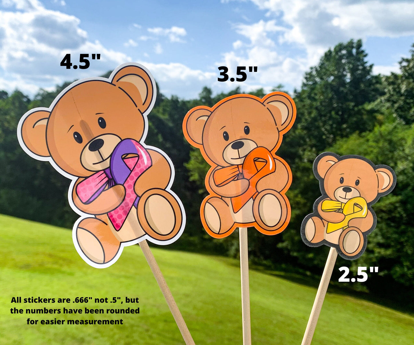 The 4 1/2 inch purple and pink polka dot bear, 3 1/2 inch orange bear, and 2 1/2 inch yellow bear are shown again for size comparison. A note says all sticker .666 inch not .5 inch, but the numbers have been rounded down for easier measurement