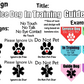 Design options are shown. The title is a bold font in white with black rims, for other colors it is black with white rims. The designs are no touch which says no touch, no talk, no eye contact. Other designs are plain paw a paw print with a cutout heart in the center with a red plus in the middle (all white for red and purple) and plain star is the star of life symbol. Ignore us and Do Not Pet designs say Please Ignore Us or Do Not Pet above either the paw or star in thinner lettering than the title.